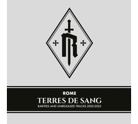 Rome Terres De Sang: Rarities and Unreleased Tracks 2005-2025 (CD) (US IMPORT)