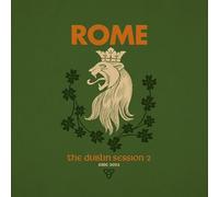 Rome - The Dublin Session Ii [CD]