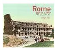 Rome Then and Now®