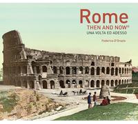Rome Then and Now®