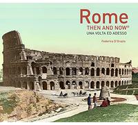Rome Then and Now®