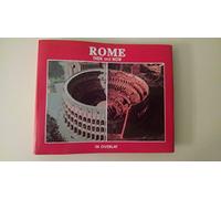 Rome Then & Now: In Overlay