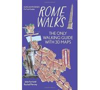 Rome Walks: On Foot City Guide : The only walking guide with 3d maps (Duncan Petersen Guides)