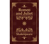 Romeo and Juliet