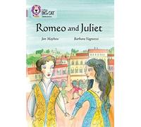 Romeo and Juliet: Band 18/Pearl (Collins Big Cat)