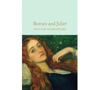 Romeo and Juliet by William Shakespeare (Hardback Book)