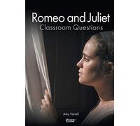 Romeo and Juliet Classroom Questions