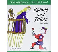 Romeo and Juliet: Shakespeare Can Be Fun
