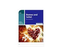 Romeo and Juliet: Get Revision with Results (Oxford Literature Companions)