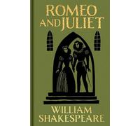 Romeo and Juliet: Gilded Pocket Edition (Arcturus Ornate Classics)