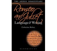 Romeo and Juliet: Language and Writing: 5 (Arden Student Skills: Language and Writing)