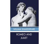 Romeo and Juliet: Shakespeare Tragedy Play - Unabridged