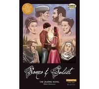 Romeo and Juliet The Graphic Novel: Original Text