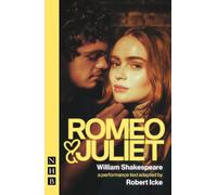 Romeo and Juliet - the official West End tie-in edition starring Sadie Sink and Noah Jupe (NHB Classic Plays)