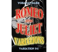 Romeo and Juliet Variations: Variation 5 part 1-Inspired by Shakespeare, the new characters are Yasha and Ustinya.
