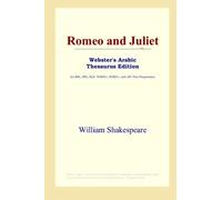 Romeo and Juliet (Webster's Arabic Thesaurus Edition)