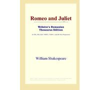 Romeo and Juliet (Webster's Romanian Thesaurus Edition)