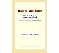 Romeo and Juliet (Webster's Tagalog Thesaurus Edition)
