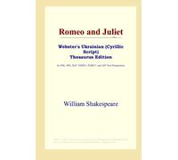 Romeo and Juliet (Webster's Ukrainian (Cyrillic Script) Thesaurus Edition)