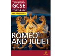 Romeo and Juliet York Notes GCSE English Literature Study Guide - for 2026, 2027 exams