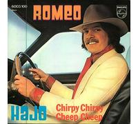 Romeo / Chirpy Chirpy Cheep Cheep
