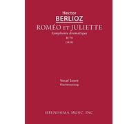Romeo et Juliette, H 79: Vocal score