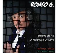 Romeo G. - Believe in Me [DVD AUDIO]