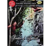 Romeo & Juliet: Making Shakespeare Accessible for Teachers and Students (Classical Comics: Teaching Resource Pack)