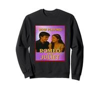 Romeo Juliet Movie Poster Shakespeare Now Playing Tragedy Sweatshirt