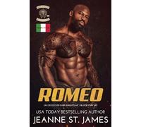Romeo: Un crossover Dark Knights MC/Blood Fury MC: Un crossover Dark Knights MC/Blood Fury MC:: Edizione Italiana