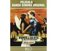 Romeo y Julieta + BSO