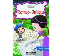 Romeo y Julieta: Clásicos para niños