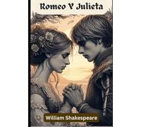 Romeo y Julieta LaTragedia: Versión Ilustrada en Español