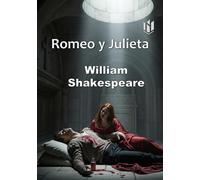 Romeo y Julieta (Translated) (Annotated)