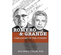 Romero & Grande: Companions on the Journey