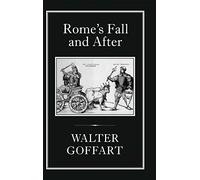 Rome's Fall and After