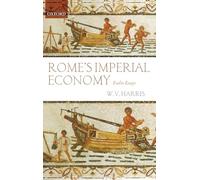 Rome's Imperial Economy: Twelve Essays