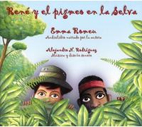 Romeu, Emma - Rene y El Pigmeo en la Selva (Audiobook)