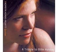 Romeyn Adams Nesbitt Q - A Tribute To Billy Holiday