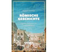 Romische Geschichte: Von den Anfangen bis zum Untergang, Sommer, Sommer,.
