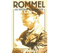 Rommel as Military Commander