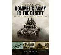 Rommel's Army in the Desert (Images of War)