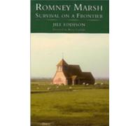 Romney Marsh: Survival on a Frontier
