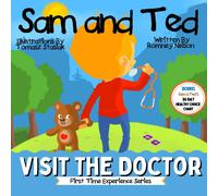 Romney Nelson Sam & Ted Visit the Doctor : First Time Experiences Going to the Romney Nelson Multicolor