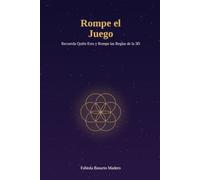 Rompe el Juego: Recuerda Quién Eres y Rompe las Reglas de la 3D