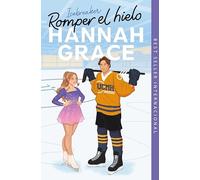 Romper el hielo (Maple Hills 1) (Ficción)