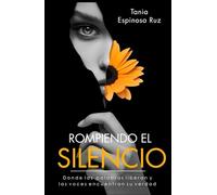 ROMPIENDO EL SILENCIO