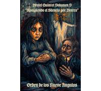 Rompiendo el Silencio por Dentro: Deofel Quintet Volumen V