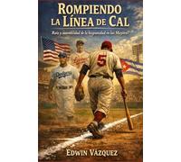 Rompiendo la línea de Cal: Raíz y autenticidad de la hispanidad en las Mayores