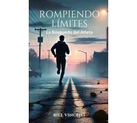 Rompiendo Límites: La Búsqueda del Atleta